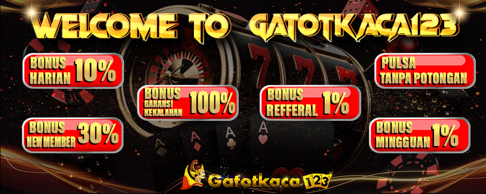 GATOTKACA123 : Situs Slot Gacor Garansi 100% Hari Ini Link Mahjong Slot